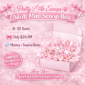 Pretty Little Scoops adult mini scoop boxes (8-10 items ) 🎀